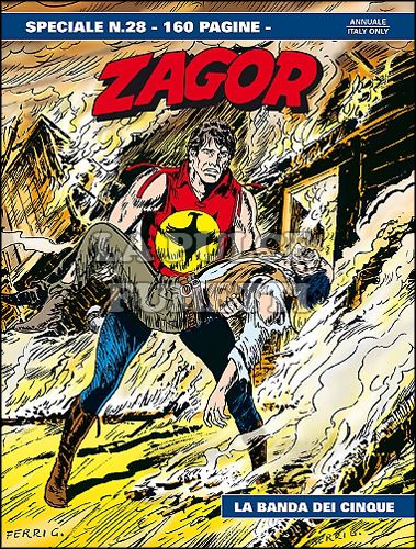 ZAGOR SPECIALE #    28: LA BANDA DEI CINQUE